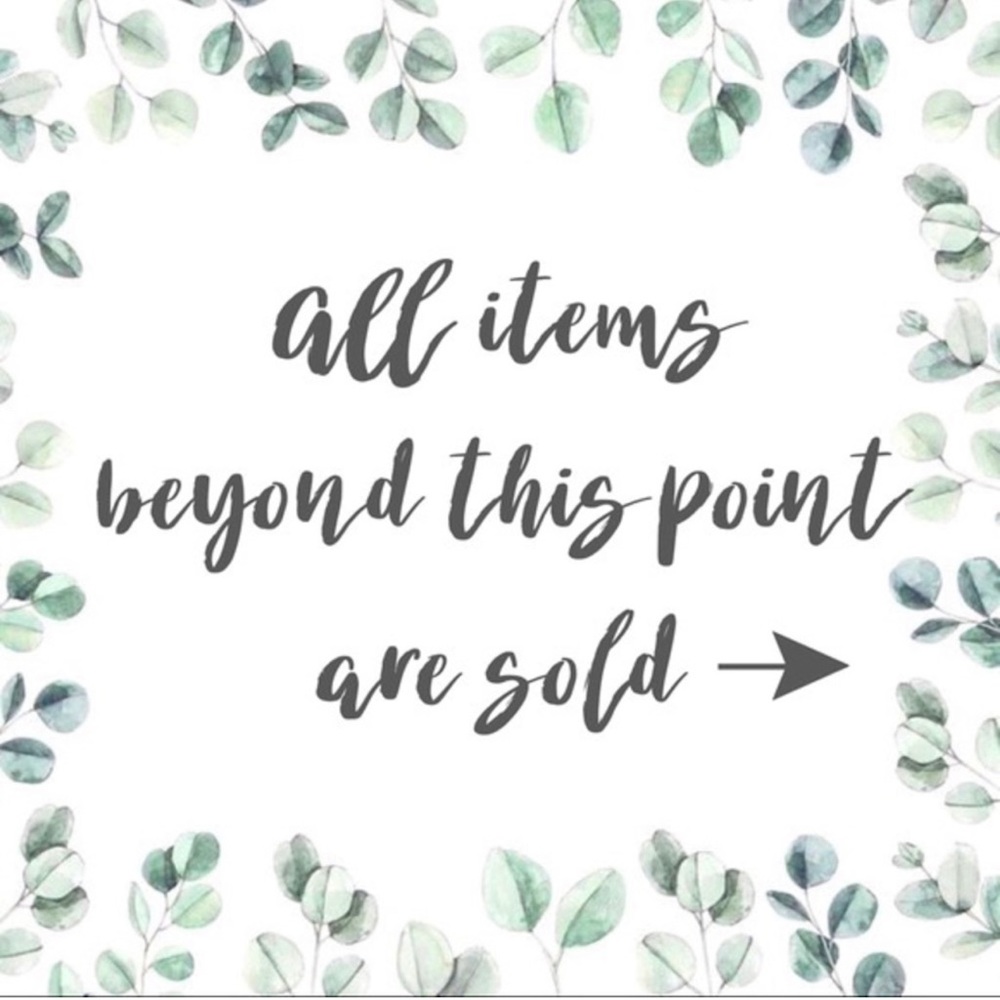 All Items Past This Point Are Sold